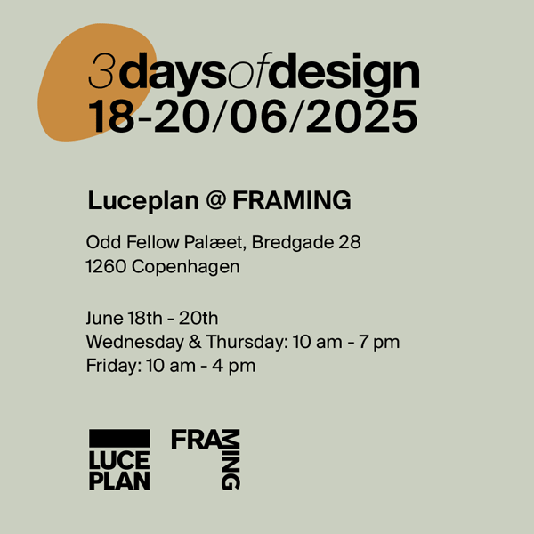 Luceplan @ FRAMING 2025